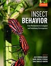 Insect Behavior: From Mechanisms to Ecological and Evolutionary Consequences