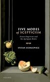 Five Modes of Scepticism: Sextus Empiricus and the Agrippan Modes