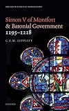 Simon V of Montfort and baronial government, 1195-1218