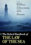 The Oxford Handbook of the Law of the Sea (Oxford Handbooks)