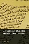 Deuteronomy 28 and the Aramaic Curse Tradition