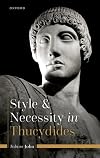 Style and Necessity in Thucydides