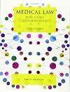 Medical Law: Text, Cases, and Materials