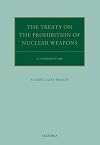 Treaty on the prohibition of nuclear weapons : a commentary