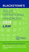 Blackstone's Police Operational Handbook 2019: Law
