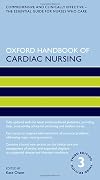 Oxford Handbook of Cardiac Nursing. 3rd edition