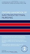 Oxford Handbook of Gastrointestinal Nursing. 2nd edition