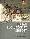 Urban Evolutionary Biology