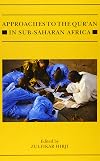 Approaches to the Qur'an in Sub-Saharan Africa