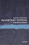 Planetary Systems: A Very Short Introduction (Very Short Introductions)