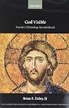 God Visible: Patristic Christology Reconsidered