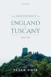 The Aristocracy in England and Tuscany, 1000 - 1250