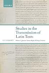 Studies in the Transmission of Latin Texts. Volume I: Quintus Curtius Rufus and Dictys Cretensis