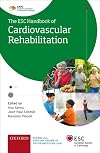 The ESC Handbook of Cardiovascular Rehabilitation: A practical clinical guide