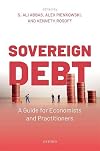 Sovereign Debt: A Guide for Economists and Practitioners