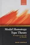 Modal Homotopy Type Theory: The Prospect of a New Logic for Philosophy