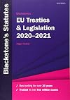 Blackstone's EU treaties & legislation 2020-2021