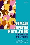 Female Genital Mutilation: When Culture and Law Clash