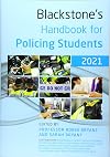 Blackstone's Handbook for Policing Students 2021