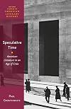 Speculative Time: American Literature in an Age of Crisis