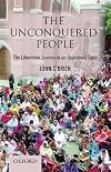 The Unconquered People:: The Liberation of an Oppressed Caste