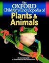 The Oxford Children's Encyclopedia of Plants and Animals