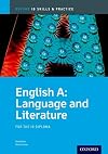 IB English Language and Literature: Skills and Practice