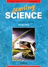 STARTING SCIENCE: BOOK 2: BK. 2 (OXFORD SCIENCE PROGRAMME)