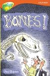 Bones!
