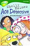 Shelley Holmes: Ace Detective (TreeTops)