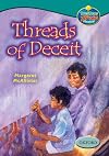 Threads of Deceit (Oxford Reading Tree: Levels 15-16: Treetops True Stories)