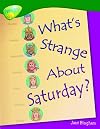 What's Strange About Saturday? (Oxford Reading Tree: Stage 12: TreeTops Non-Fiction)