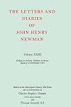 The Letters and Diaries of John Henry Newman, Vol. 23: Defeat at Oxford, Defence at Rome, January to December 1867