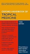 Oxford Handbook of Tropical Medicine (Oxford Handbooks Series)
