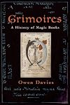 Grimoires: A History of Magic Books