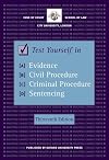 Test Yourself in Evidence, Civil Procedure, Criminal Procedure and Sentencing (Bar Manuals)