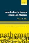 Introduction to Banach Spaces and Algebras