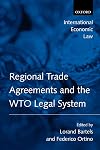 Regional Trade Agreements and the WTO Legal System