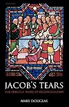 Jacob's Tears: The Priestly Work of Reconciliation
