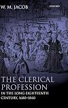 The Clerical Profession in the Long Eighteenth Century, 1680-1840