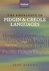 The Emergence of Pidgin and Creole Languages