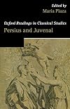 Oxford Readings in Persius and Juvenal