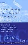 Remote Sensing for Ecology and Conservation: A Handbook of Techniques