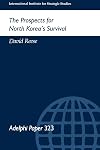 The Prospects for North Korea's Survival