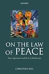 On the Law of Peace: Peace Agreements and the Lex Pacificatoria