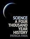 Science: a Four Thousand Year History