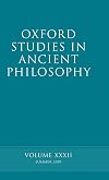 Oxford Studies in Ancient Philosophy. Volume XXXII: Summer 2007