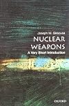 Nuclear Weapons: A Very Short Introduction