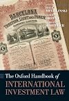 The Oxford handbook of international investment law