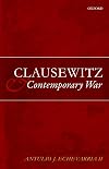 Clausewitz and Contemporary War